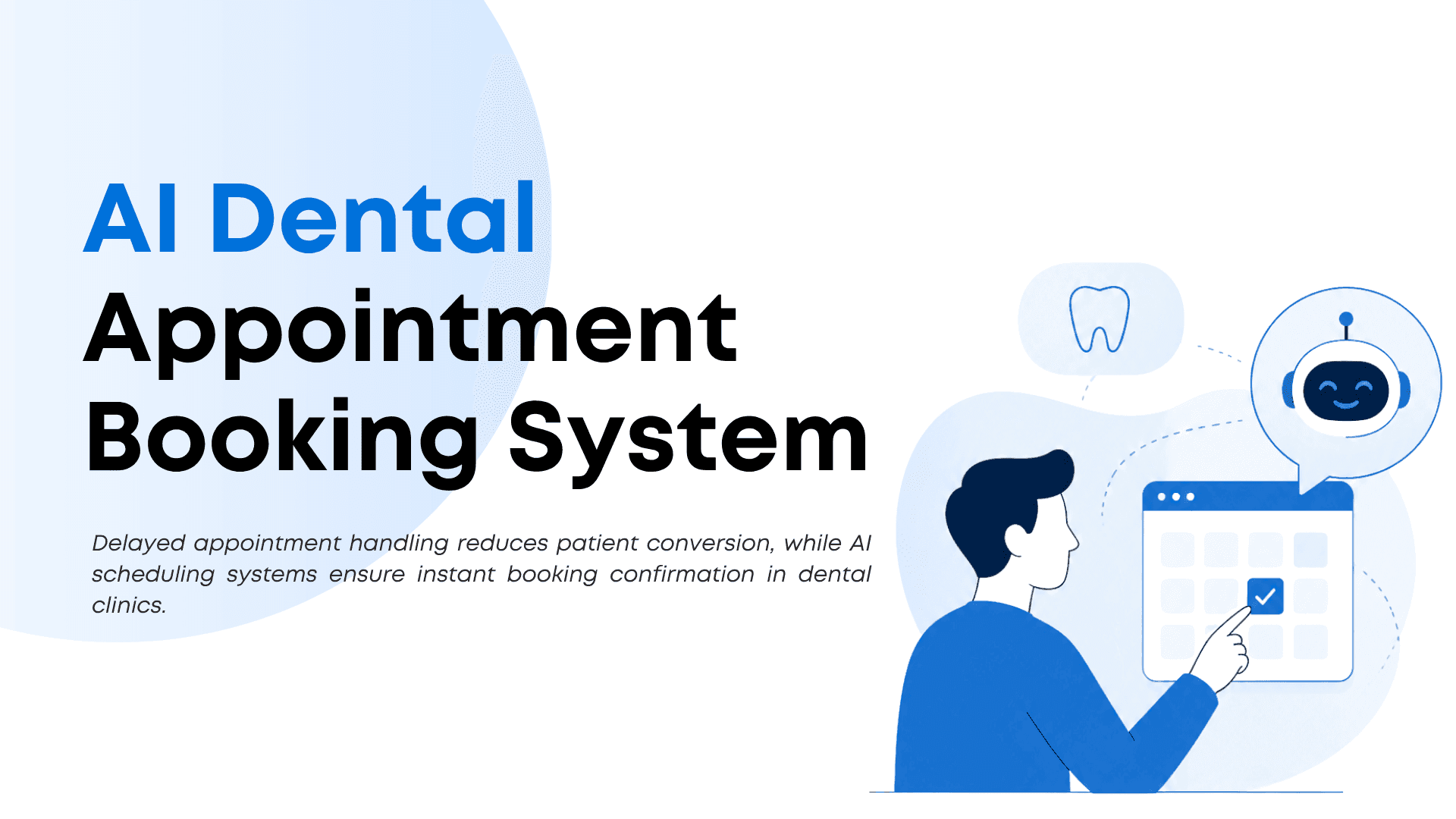 AI-Powered Appointment Booking System for Dental Clinics
