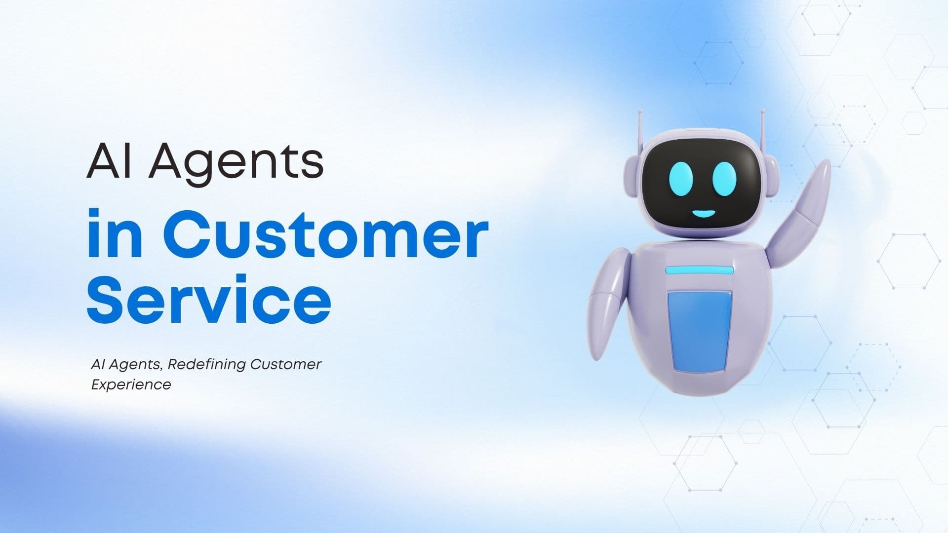 Role of AI Agents in Customer Service